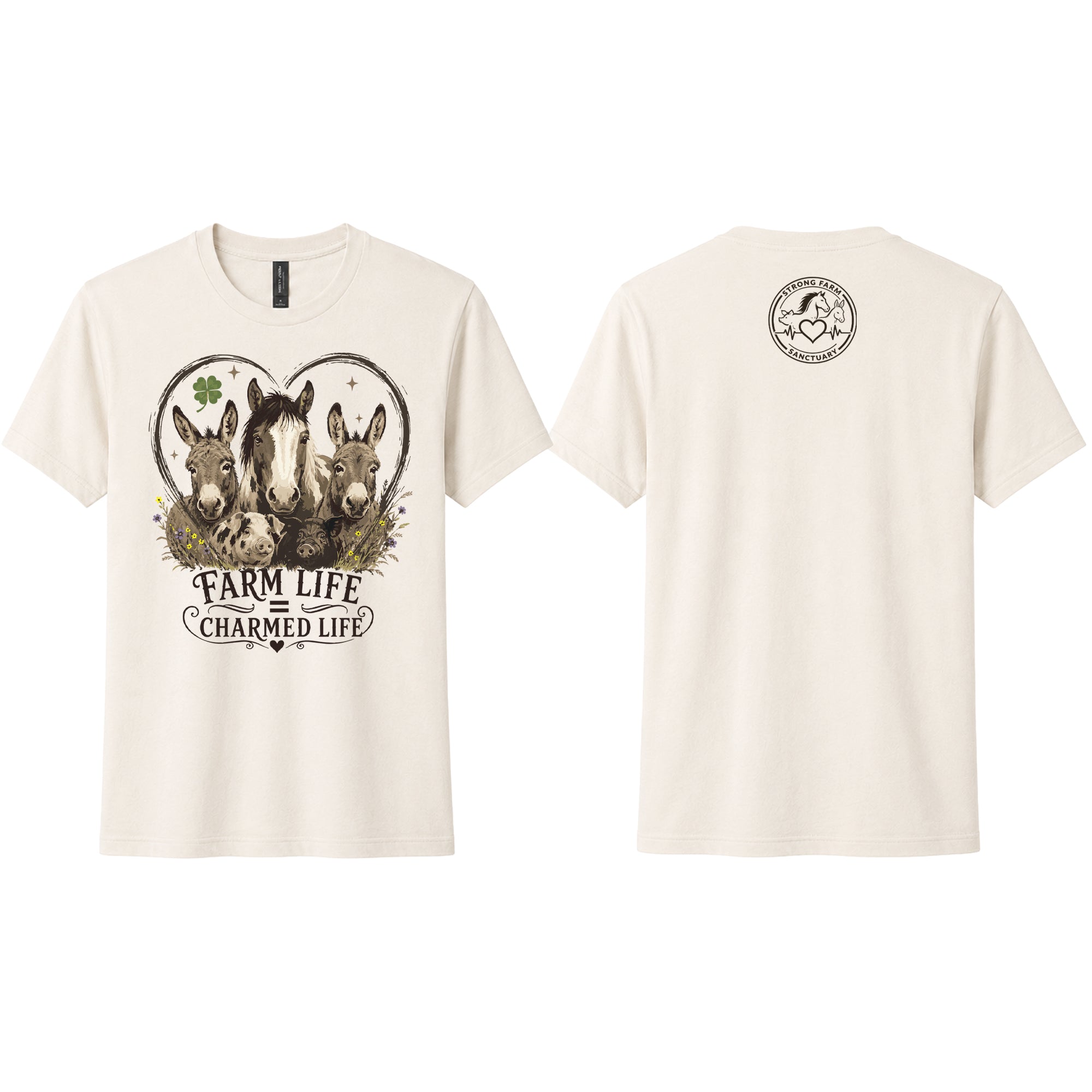 Natural Next Level 6410 sueded t-shirt shown from the front and back. The front features a vintage-style "Farm Life Charmed Life" graphic with rescued donkeys, a horse, heart outline, clover, and wildflowers. The back includes the Strong Farm Sanctuary logo printed below the collar.