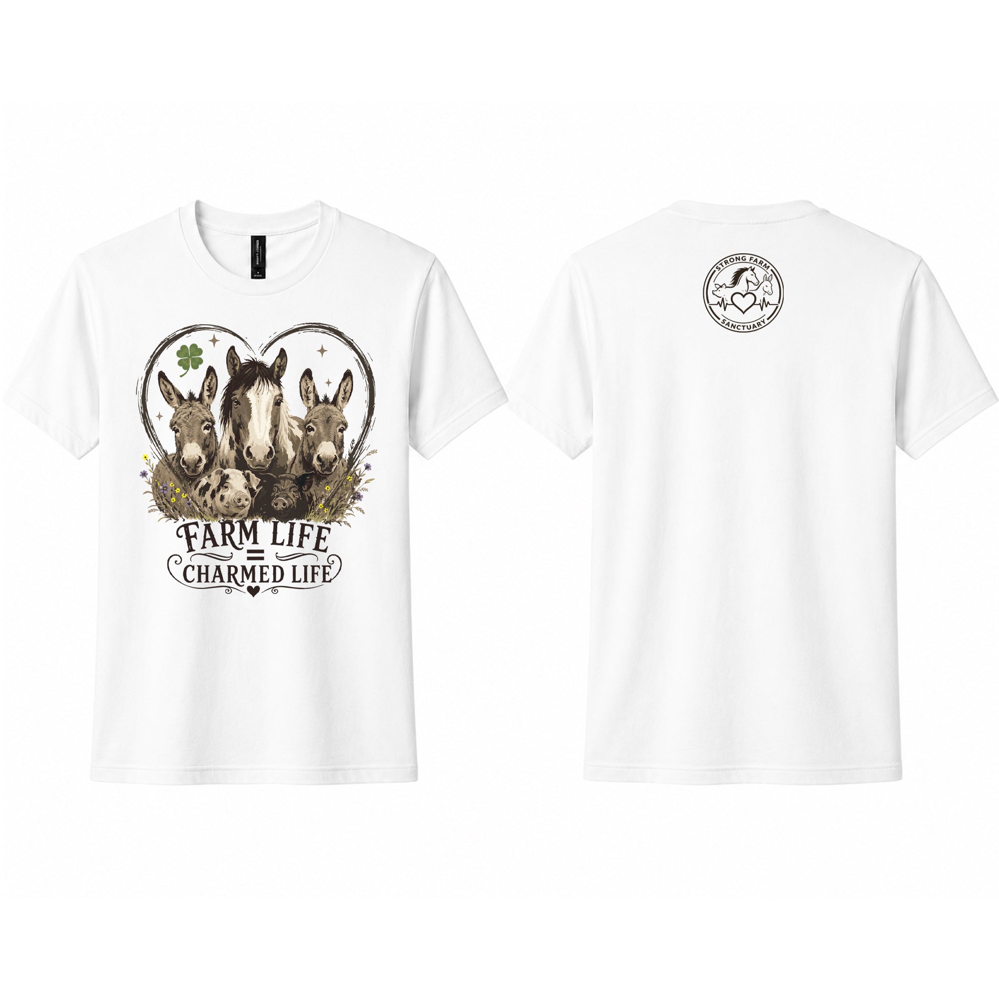 White Next Level 6410 sueded t-shirt shown from the front and back. The front features a vintage-style "Farm Life Charmed Life" graphic with rescued donkeys, a horse, heart outline, clover, and wildflowers. The back includes the Strong Farm Sanctuary logo printed below the collar.