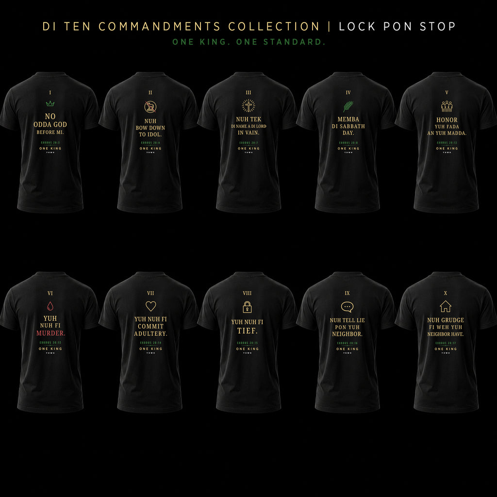 Collection of black t-shirts with text on the back, displayed against a dark background. Di Ten Commandments. Lock Pon Stop Book of Exodus Collection. Christian Jamaican Patois.